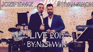 Jozif ewaz & stivan simon gorgena live 2017