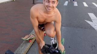 Skateboarding through ptown in a speedo *AWKWARD*