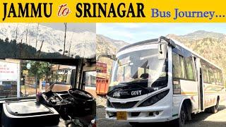 Jammu to Kashmir Bus Journey | Jammu to Srinagar By Bus | जम्मू से कश्मीर की बस यात्रा । JKSRTC Bus