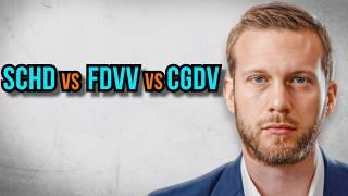 SCHD vs FDVV vs CGDV: Reviewed by CFA Charterholder