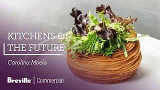 Kitchens of the Future | Learn to love plant-based with Carolina Molea | Breville Commercial