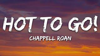 Chappell Roan - HOT TO GO! (Lyrics)