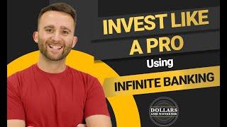 How To Use Infinite Banking Policy Loans To Make Investments!