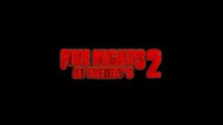 Five Night's At Freddy's 2 Trailer Music Concept