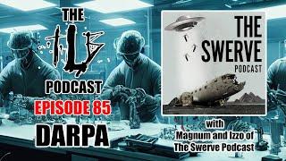 DARPA | The Cutting Edge of Asymmetric Defense with Magnum and Izzo of @TheSwervePodcast | Ep 85