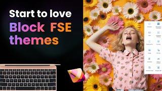 Get started with FSE block themes in WordPress