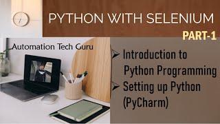 Introduction and setup python with selenium Part-1| Learn Selenium Automation with Python | PyCharm