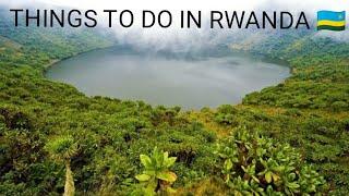 Amazing things to do in Rwanda 