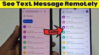 How to See Text Message Remotely in Your Phone 2025