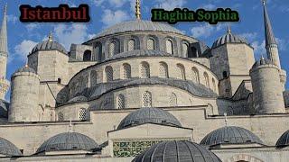 Turkey Haghia Sophia,  Grand Mosque 