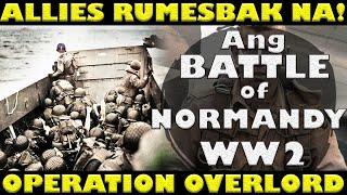 OPERATION OVERLORD: LABANAN SA NORMANDY