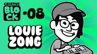 LOUIE ZONG | CREATIVE BLOCK #8