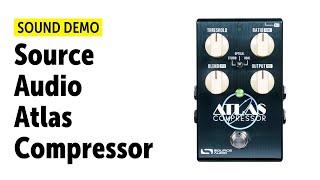 Source Audio Atlas Compressor - Sound Demo (no talking)