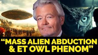 Mass Alien Abductions & Extraterrestrial Owl Phenomenon | Alien & UFO Ancient Mystery