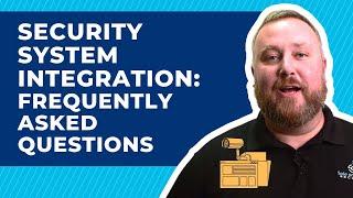 Security System Integration: Everything You Need To Know Before Installing