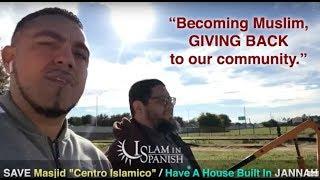 Support Building The Only Latino Led Islamic Center In The U.S.