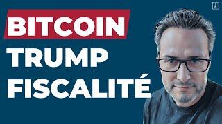 Fiscalité sur le passeport, Bitcoin, Trump...