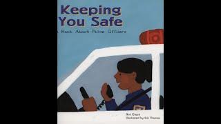 Keeping You Safe A Book About Police Officers