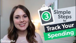 3 Easy Steps to Track Your Spending ️