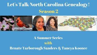 Season 2, Episode 01: Researching North Carolina Land Records