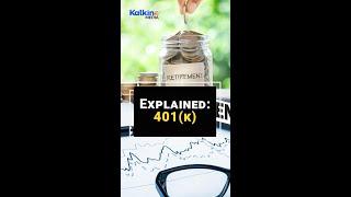 Explained : 401k #ytshorts #401k #retirementplan #roth #ira #kalkinemedia