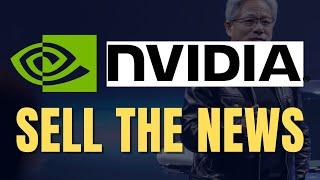 NVDA Nvidia Stock Analysis, SELL THE NEWS!?