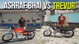 ASHRAF BHAI VS TREVOR! | FUNNY BIKE RACE | GTA 5 MODS PAKISTAN