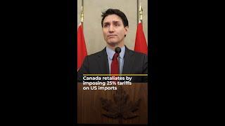 Trudeau says Canada will retaliate by imposing 25% tariffs on US imports