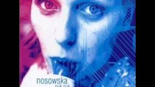 Nosowska - Jeśli wiesz co chcę powiedzieć...