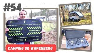 #54 GEARRIVEERD OP CAMPING DE WAPENBERG I Kamperen met Alie & Nellie
