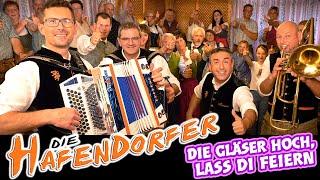 DIE HAFENDORFER - Die Gläser hoch, lass di feiern