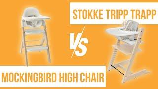 Mockingbird High Chair 2.0 vs. Stokke Tripp Trapp Comparison