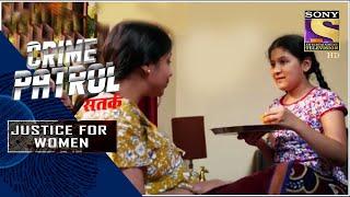 Crime Patrol Satark - New Season | The Care Giver | Justice For Women | Full Episode