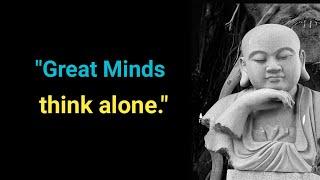 Great Minds Think Alone. Motivational  Wisdom Quotes On Positive Thinking@INSPIRING  INPUTS