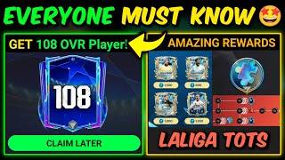 GET 108 OVR Player Like This - LALIGA TOTS Amazing Rewards & 7 Update | Mr. Believer