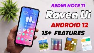 Raven Ui 5.0 Miui 13 Redmi Note 11 Android 12 - Aod, New Animation & Many More...