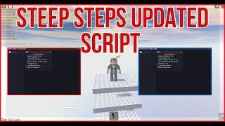 STEEP STEPS Script Pastebin 2023 AUTO FARM | TP LADDER | SPAWN PLATFORM & MORE (BEST)