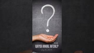 Qaysi amal afzal? | Ustoz Abu Abdulloh #namoz #amal #islom #ibodat #rek #risolattv #ahlisunna