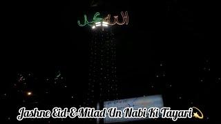 Jashne Eid-E-Milad Un Nabi Ki Tayari/Powai Ke Ghar Aaye Kuch Din Rehne