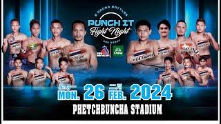 Punch it Fight Night #17 26.02.2024 at Phetchbuncha Stadium Koh Samui