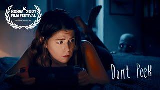 DON'T PEEK -  Horror Short