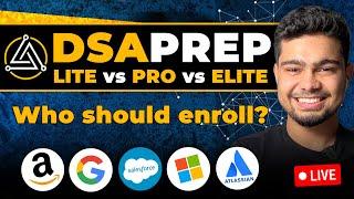 DSA Pre LITE vs PRO vs ELITE | Which one to buy? | BCA / MCA / BTech / No Degree