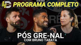 [AO VIVO] COM BRUNO TABATA | INTER VENCE GRENAL COM SUPERIORIDADE | GRÊMIO VIVE PRESSÃO