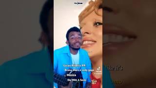 #Lucas Ribeiro PR #Bruno mars e Lady gaga música #die With A Smile @LRO8PR