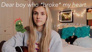 dear boy who broke my heart... (original song)