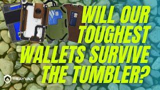 Putting Our Toughest Wallets to the Test: Trayvax vs. Tumbler