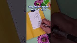 Easy project cover ideas for kids.#doms #kidsprojects