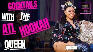 One Of Atlanta’s Most Interesting Artist | Who is Quisha the ATL Hookah Queen!? 