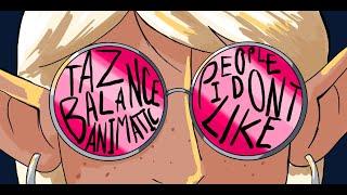 Taako Animatic: People I Don't Like - TAZ: Balance