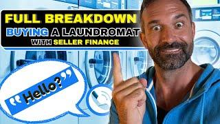 The Full Breakdown of Buying a Laundromat with Seller Financing